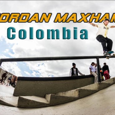 Jordan Maxham en Colombia